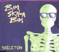Preview: Bim Skala Bim - Skeleton / Golden Arm / Train Song - MCD