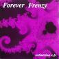 Preview: Forever Frenzy - Extinction E.P. - 12"