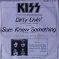 Preview: Kiss - Dirty Livin' / Sure Know Something - 7"