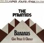 Preview: Pyramids, The - Bananas / Give Peace A Chance - 12"
