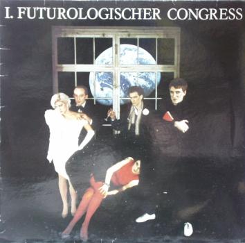 1. Futurologischer Congress - Schützt Die Verliebten - LP