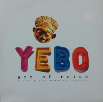 Art Of Noise, The - Yebo ! (The Trust Mix) / (The Arkana Dub) - 12"