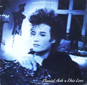 Ash, Daniel - This Love - 12"