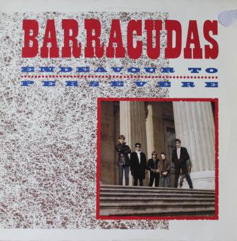 Barracudas, The - Endeavour To Persevere - LP