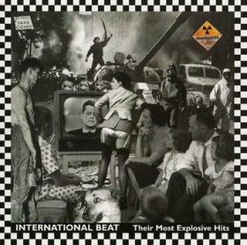 Beat, The : The International Beat - Their Most Explosive Hits - CD