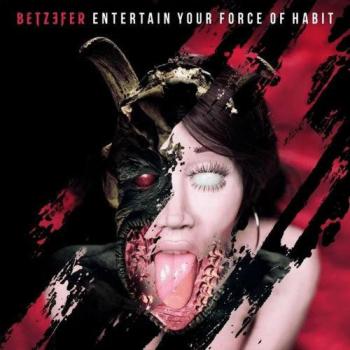 Betzefer - Entertain Your Force Of - LP
