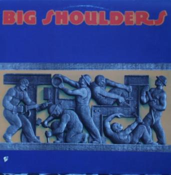 Big Shoulder - Same - LP
