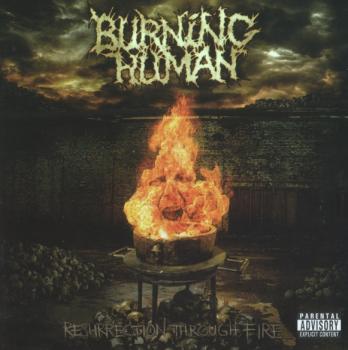 Burning Human - Resurrection Through Fire - LP
