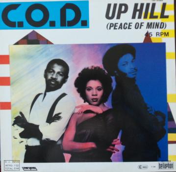 C.O.D. - Up Hill (Peace Of Mind) / Dub Mix -12"