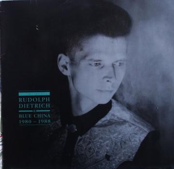 Dietrich, Rudolph & Blue China - Time To Leave / 1980 - 1988 - LP