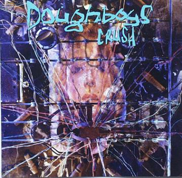 Doughboys - Crush - CD