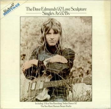 Edmunds, Dave & Love Sculpture - Singles A's & B's - LP