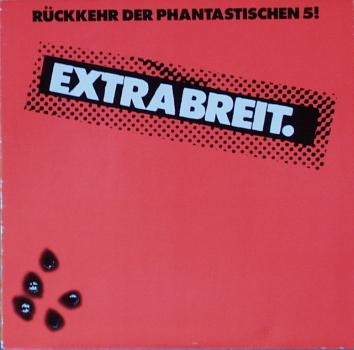 Extrabreit - Rückkehr Der Phantastischen 5 ! - LP