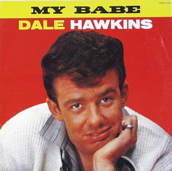 Hawkins, Dale - My Babe - LP
