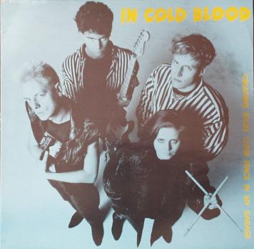 In Cold Blood - Creatures From Outer Space In My Garage - LP