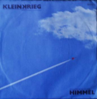 Extrabreit : Kleinkrieg - Ich Schreib Es An Den Himmel / Straßenjungs - 7"