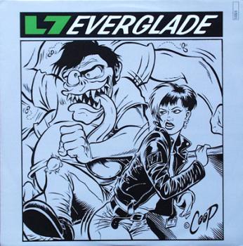 L 7 - Everglade / Freak Magnet / Scrap - 12"