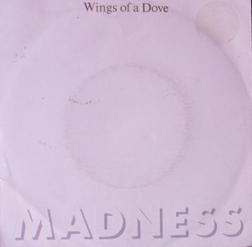 Madness - Wings Of A Dove / Behind The Ball - 7"