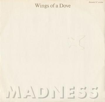 Madness - Wings Of A Dove / Behind The Ball / One's Second Thoughtlessness - 12"