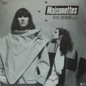 Maisonettes, The - This Affair / Say It Again - 7"