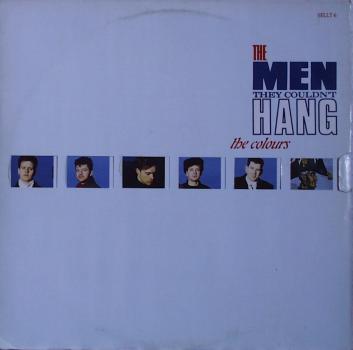 Men They Couldn't Hang, The - The Colours - 12"