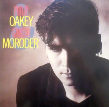 Human League : Philip Oakey & Giorgio Moroder - Same - LP