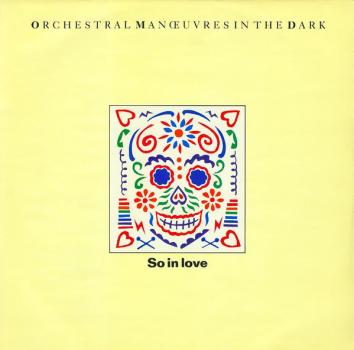 O.M.D. - So In Love / Concrete Hands (Ext) / Maria Gallante - 12"