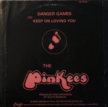 Pinkees, The - Danger Games / Keep On Loving You - 10"