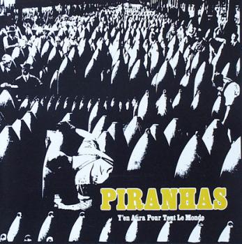Piranhas - Y'en aura pour tout le monde - CD
