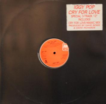 Pop, Iggy - Cry For Love (Dance Mix) / (Edit) / Winners & Losers - 12"