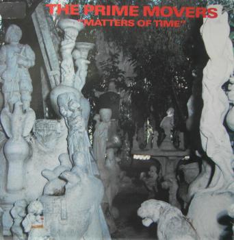 Prime Movers, The - Matters Of Time - MLP