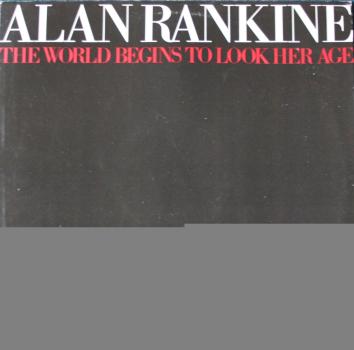 Rankine, Alan - The Look Begins To Look Her Age - LP