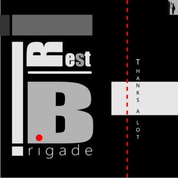 RestBrigade - Thanks A Lot / Trousers And Lanterns - 12"