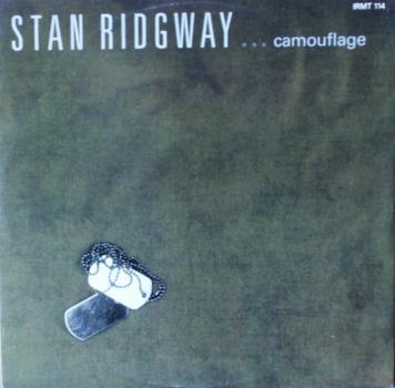 Ridgway, Stan - Camouflage / Rio Greyhound / Stormy Side Of Town - 12"