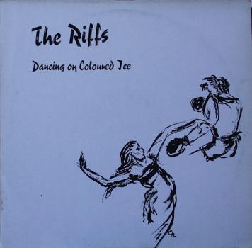 Riffs, The - Dancing On Coloured Ice - MLP