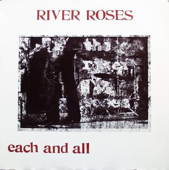 River Roses - Each And All - LP