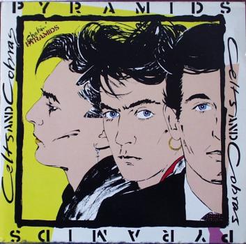 Shakin' Pyramids, The - Celts & Cobras - LP