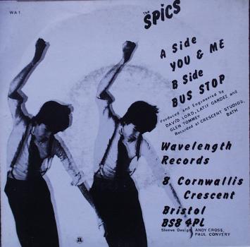Spics, The - You & Me / Bus Stop - 7"