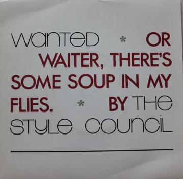Style Council, The - Wanted / The Cost Of Loving / (Instrumental) - 7"