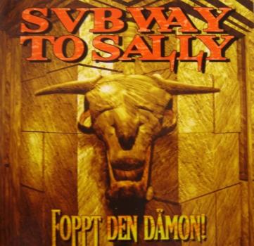 Subway To Sally - Foppt Den Dämon - CD
