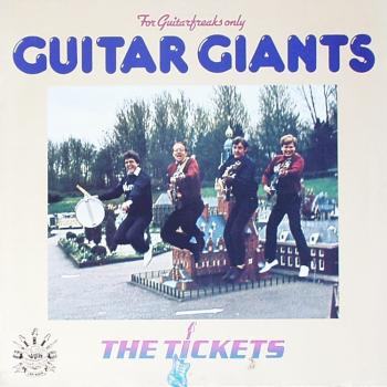 Tickets, The - Guitar Giants - LP