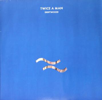 Twice A Man - Driftwood - LP