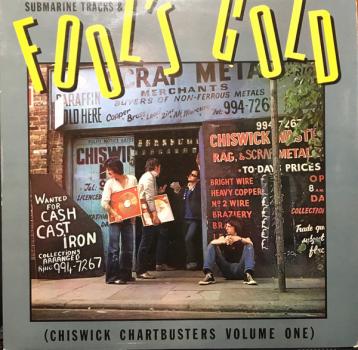 Various Artists - Fool's Gold (Chiswick Chartbusters Volume One) - LP