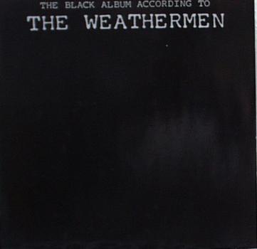 Weathermen, The - The Black Album According To The Weathermen - LP