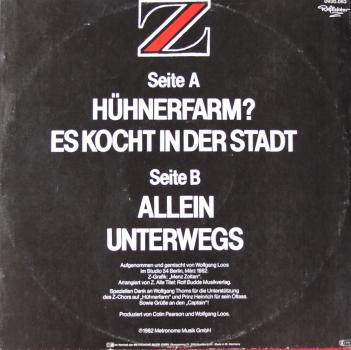 Z - Hühnerfarm / Es Kocht In Der Stadt / Allein / Unterwegs - 12"