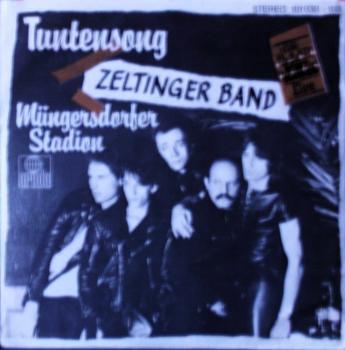 Zeltinger Band - Tuntensong / Müngersdorfer Stadion - 7"