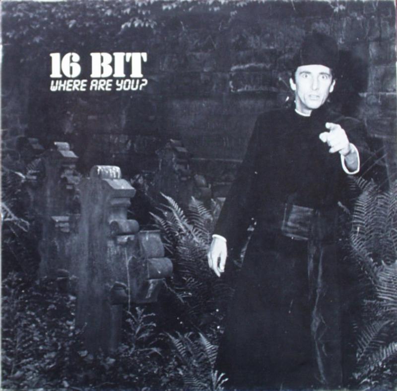 16 Bit - Where Are You ? (Mix I) / (MixII) / (Instrumental) - 12"