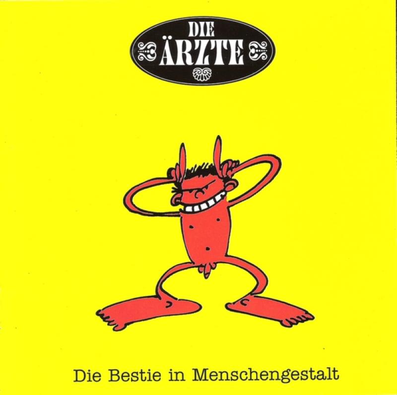 Ärzte, Die - Die Bestie In Menschengestalt  - CD