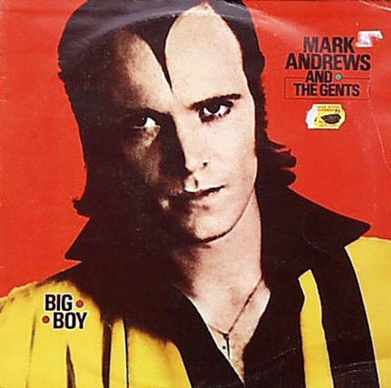 Andrews, Mark & The Gents - Big Boy - LP