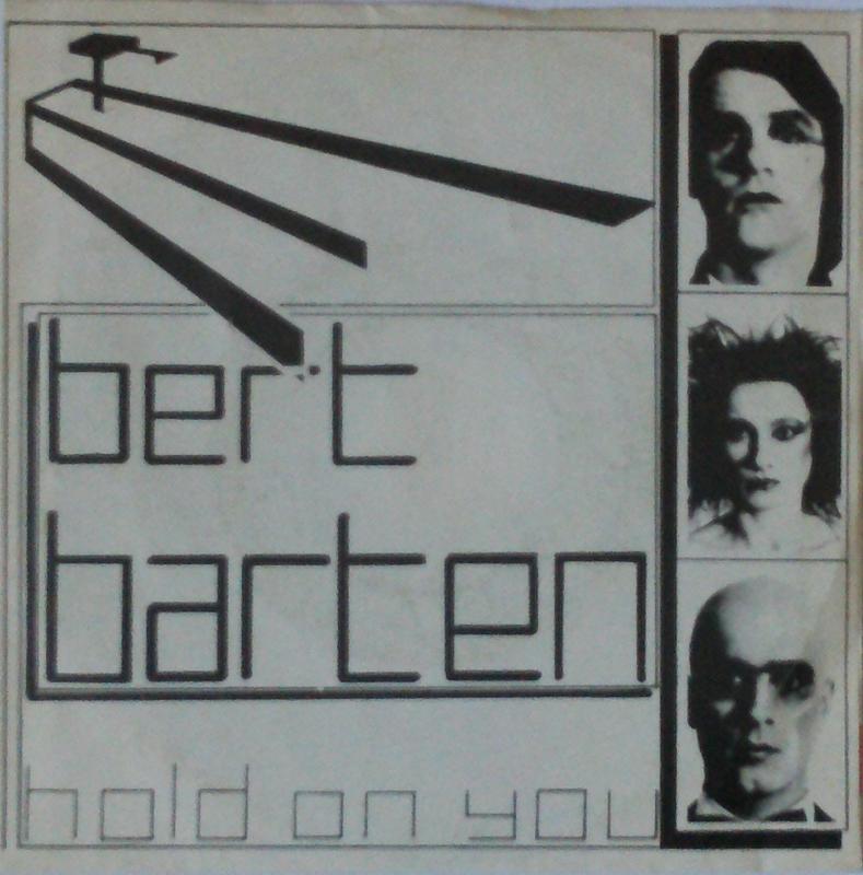Barten, Bert - Hold On You / Lonely - 7"